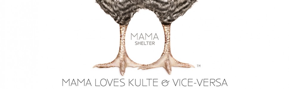 Mama Shelter Loves Kulte